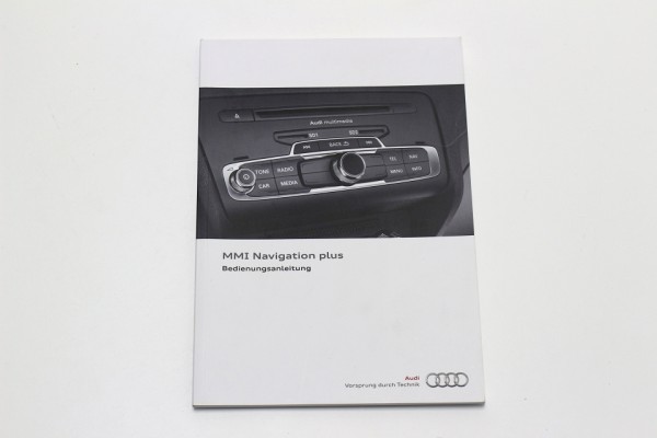 Audi MMI Navigation Plus Bedienungsanleitung BDA Anleitung Navi Handbuch 11.2011