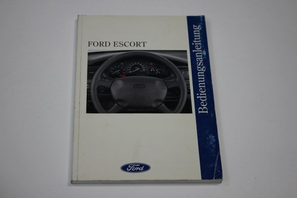 Ford Escort Betriebsanleitung Bedienungsanleitung Handbuch Anleitung 11/1994